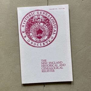 July 1986 The New England Historical and Genealogical Register Newbury MA Boston